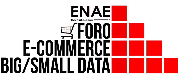  ENAE – Foro eCommerce y Big Data en Murcia